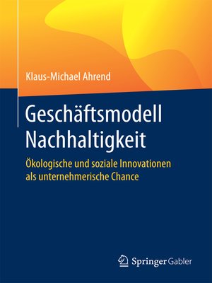 cover image of Geschäftsmodell Nachhaltigkeit